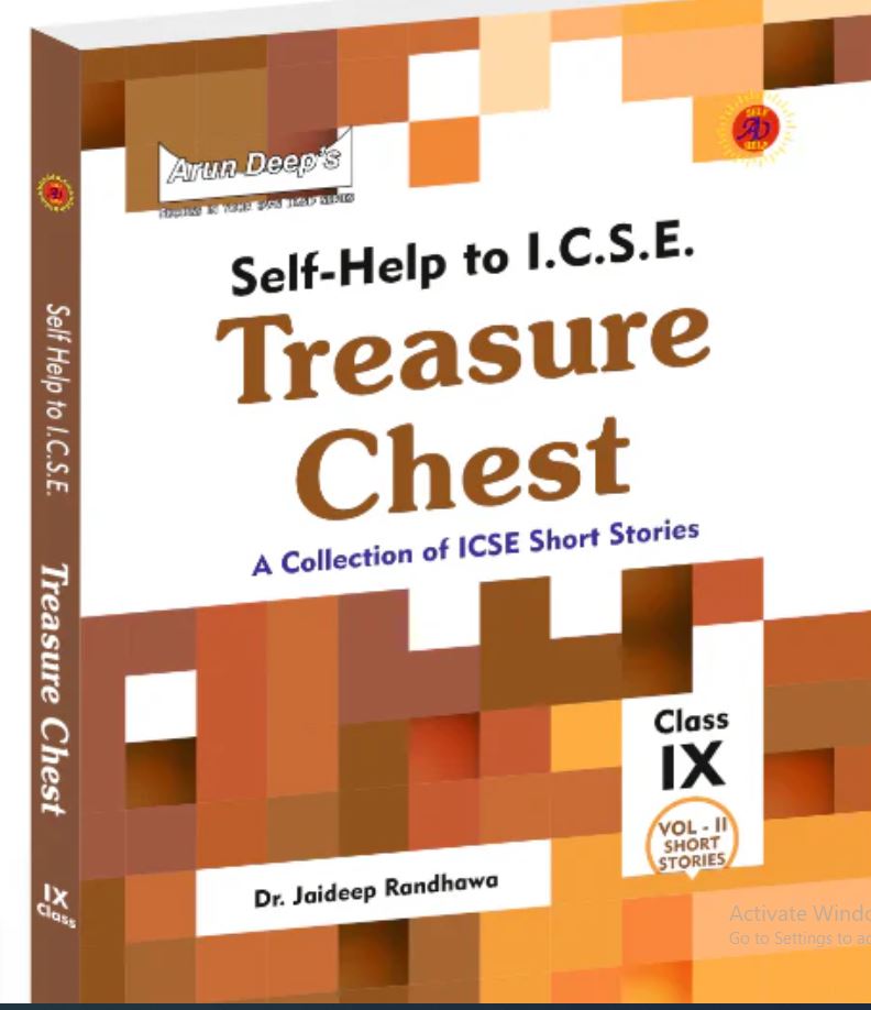 Arundeep’s Self Help to ICSE Treasure Chest For Class 9 VOL -2